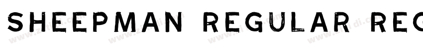 Sheepman Regular Reg字体转换 Sheepman Regular Reg字体转换